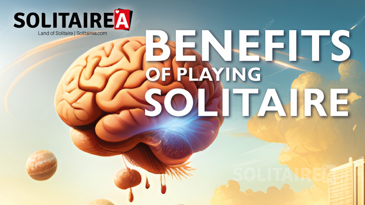 Beneficii pentru sănătatea mintală și cognitivă jucând Solitaire